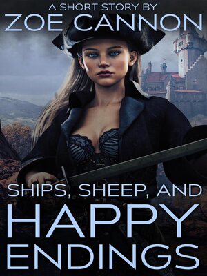 cover image of Ships, Sheep, and Happy Endings